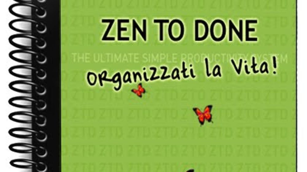 Organizzati la vita con Zen to done