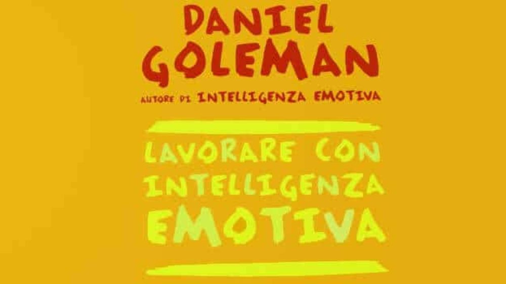 Lavorare con l&#8217;intelligenza Emotiva