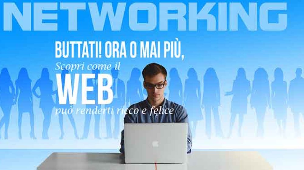 Buttati! Ora o mai più, scopri come il web può renderti ricco e felice